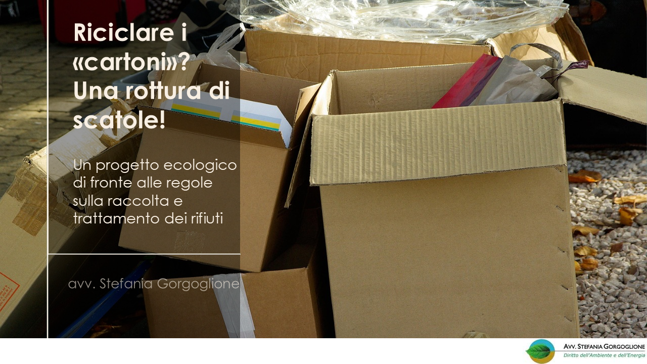 Riciclare i «cartoni»? Una rottura di scatole!