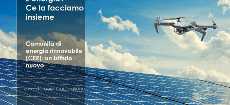 L’energia? Ce la facciamo insieme L’energia? Ce la facciamo insieme